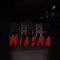 瘴氣（The Miasma） 最新中文版 