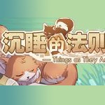 沉睡的法則（Things as They Are） 破解版 