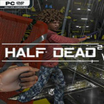 half dead2(半死不活) 破解版下載 中文版 